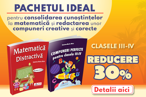 Matematica si Compuneri pentru clasele a III-a si a IV-a: Exercitii rezolvate si metode de scriere creativa [OF:18452]