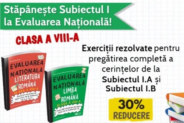 Evaluare Nationala clasa a VIII-a: Teste Limba Romana Subiectul I.A (exercitiile 6, 7, 8 si 9) si Subiectul I.B [OF:18547]