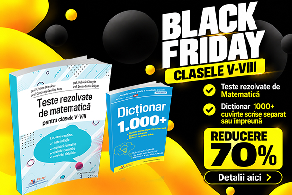 [Black Friday] Teste rezolvate la Matematica si Dictionar 1000+ cuvinte scrise separat sau impreuna [OF:18682]