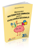 Memorator matematica gimnaziu pentru Evaluarea Nationala