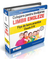 Culegere pentru invatarea limbii engleze - Fise de lucru practice Clasele 0-IV