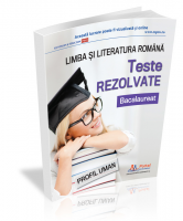 Bacalaureat. Teste rezolvate la limba si literatura romana - profil umanist