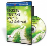 Secrete tibetane pentru o viata sanatoasa