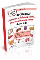 BACALAUREAT - Anatomie si fiziologie umana, genetica si ecologie umana. 25 de teste rezolvate