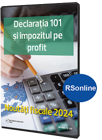 Declaratia 101 si Impozitul pe profit. Noutati fiscale 2024 - RSonline