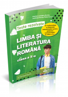 Teste rezolvate Limba si literatura romana clasa a X-a