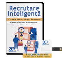 Recrutare Inteligenta. Ghidul practic pentru Departamentul HR, Manageri si Antreprenori