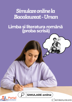 Simulare online - BAC - Uman - Limba si literatura romana (Proba scrisa)