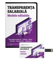 Transparenta salariala. Modele editabile - Procedura interna - Criterii - Grile - Decizii - Comunicari - Rapoarte