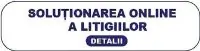 Solutionarea litigiilor online